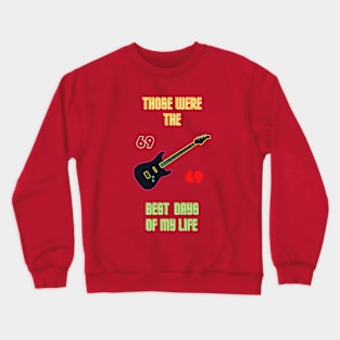 Summer of 69 Merch Crewneck Sweatshirt